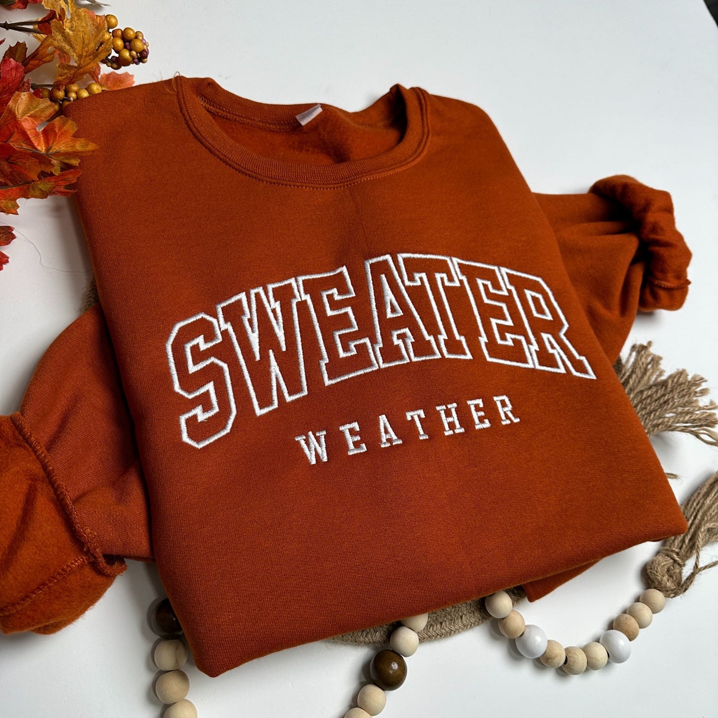 Embroidered Sweater Weather Crewneck Sweatshirt Casual Comfort