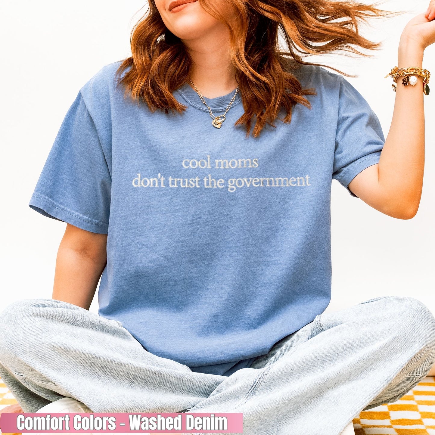 Moms Don't Trust Government Embroidered Sweatshirt, Mama Club Statement Tee