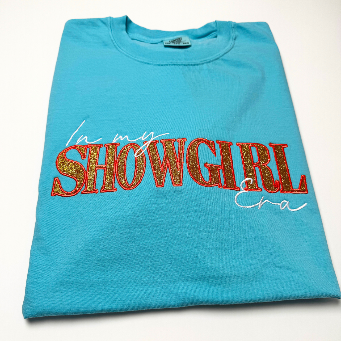 Embroidered In My Show girl Era Glittered T-Shirt, Retro Showgirl Glitter Text Embroidery, Preppy Unisex Show Girl Era Tee, Trendy Concert Crewneck Comfort Color