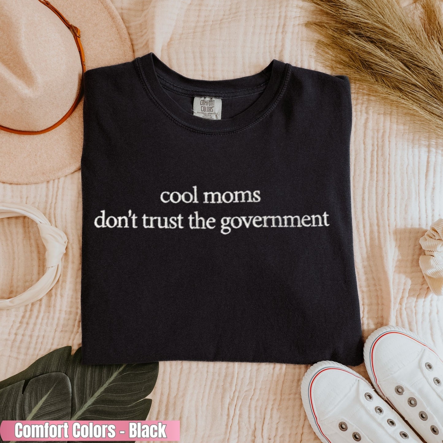 Moms Don't Trust Government Embroidered Sweatshirt, Mama Club Statement Tee