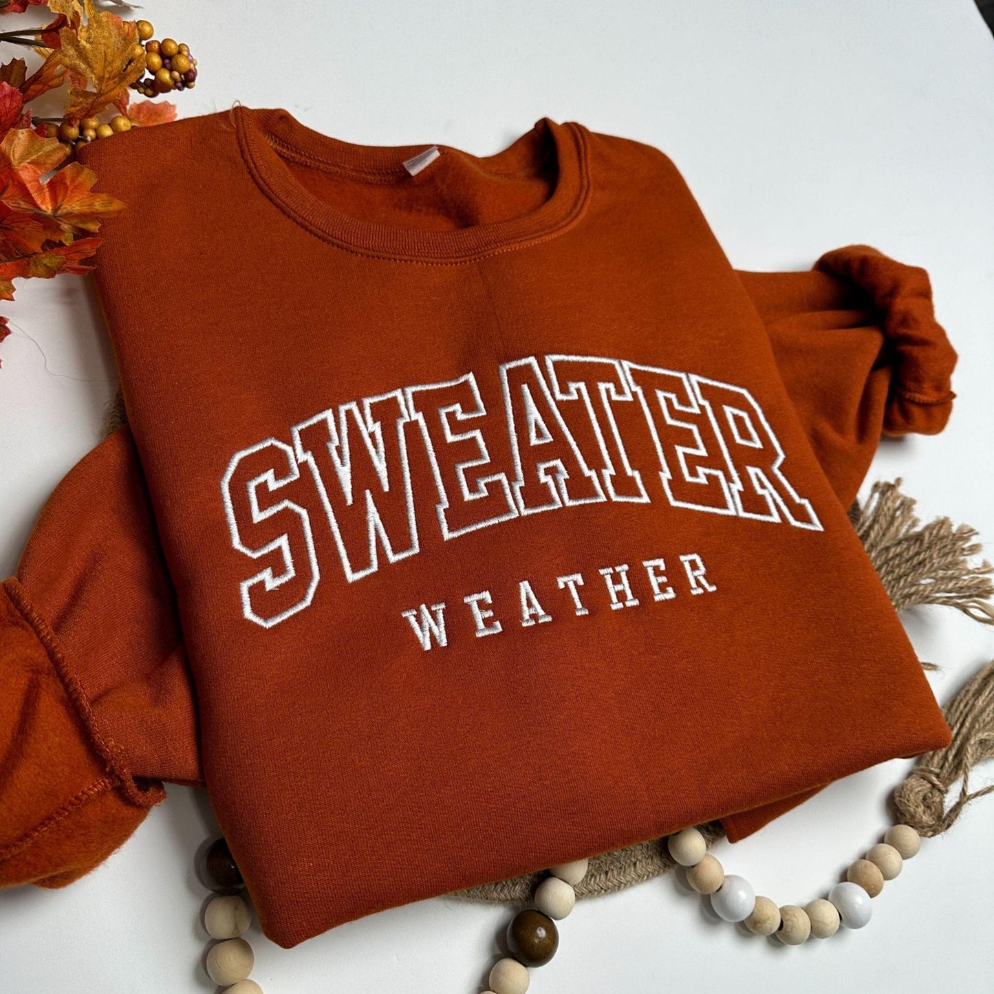Custom Sweater Weather Fall Embroidered Personalization Autumn Crewneck Sweatshirt for Women