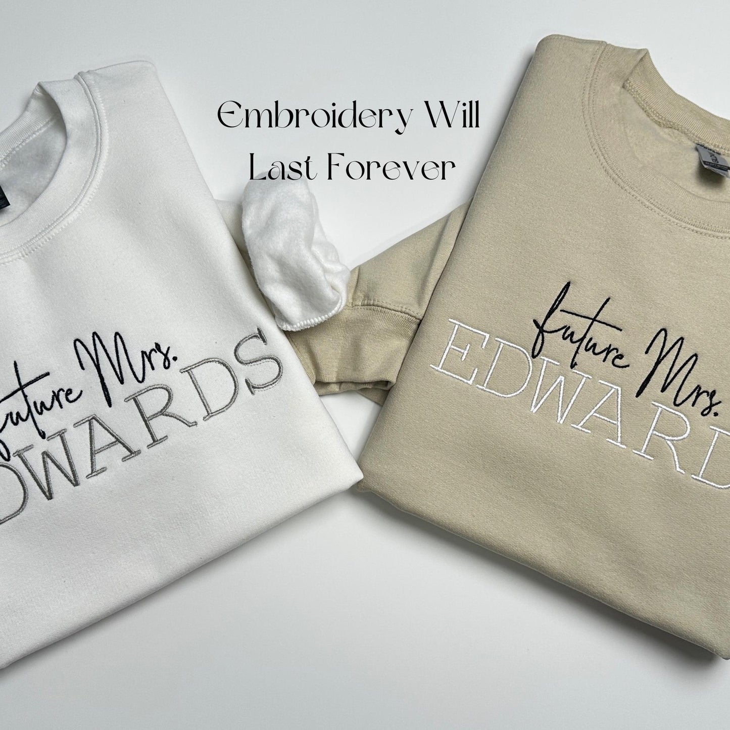 Custom Embroidered Mrs. Sweatshirt, Future Mrs. Bride To Be Shirt