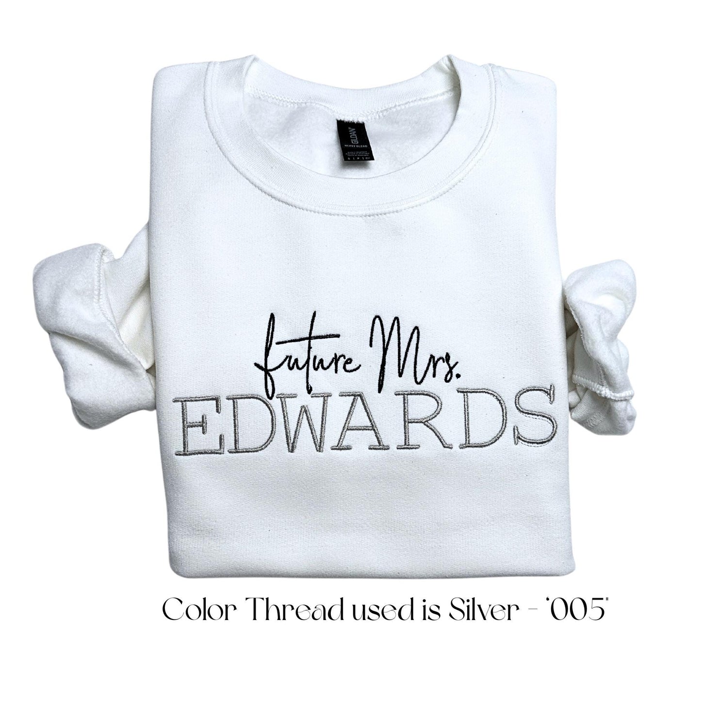Custom Embroidered Mrs. Sweatshirt, Future Mrs. Bride To Be Shirt