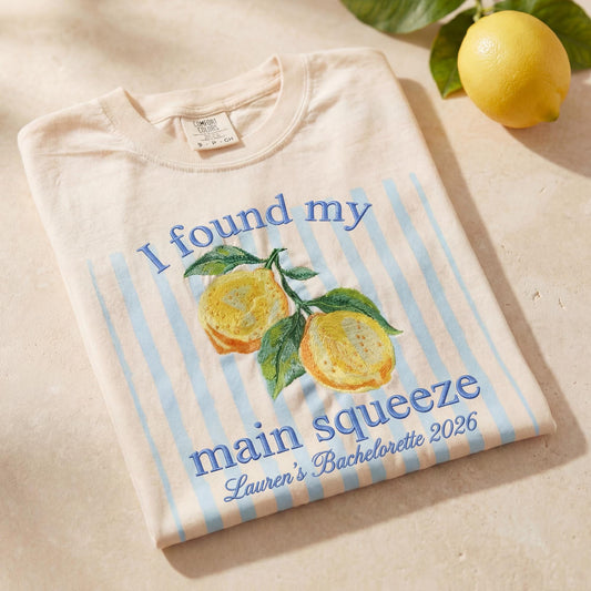 Amalfi Coast I found Main Squeeze Custom Summer Bride Shirt-Embroidered Bachelorette Party/Bridal Shower Amalficore tshirt gift